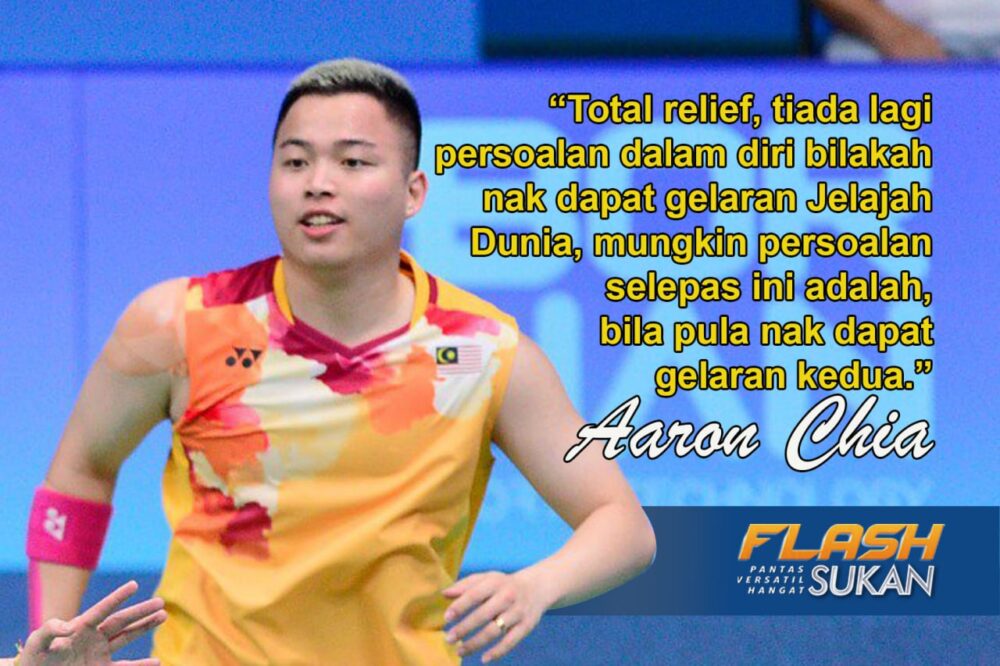 Aaron-Wooi Yik 'total Relief', Raih Gelaran Jelajah Dunia Pertama Di ...