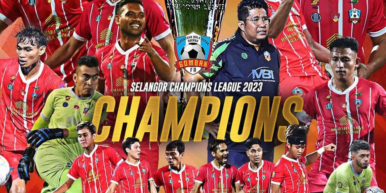 Gombak FA dakap Liga Juara Selangor 2023