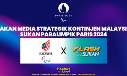 Flash Sukan rakan media strategik Kontinjen Paralimpik Malaysia di Paris